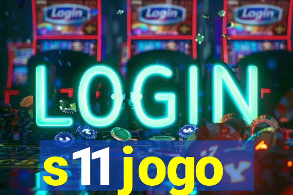 s11 jogo
